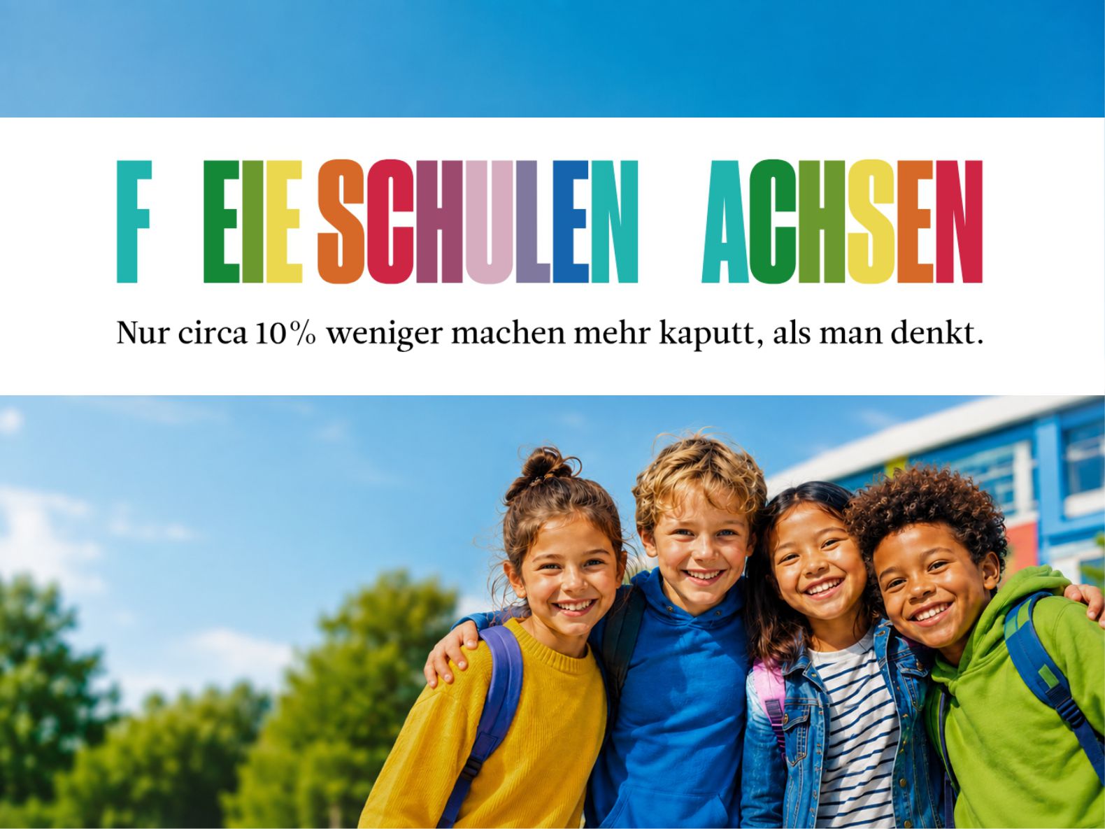 Freie Schulen in Sachsen stärken - Bildung sichern